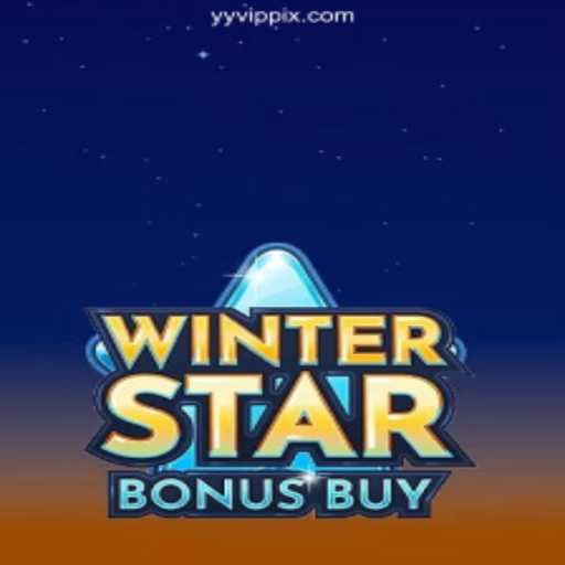 Exploring WinterStarBonusBuy: The Innovative Gaming Experience at YY VIP ⭐️